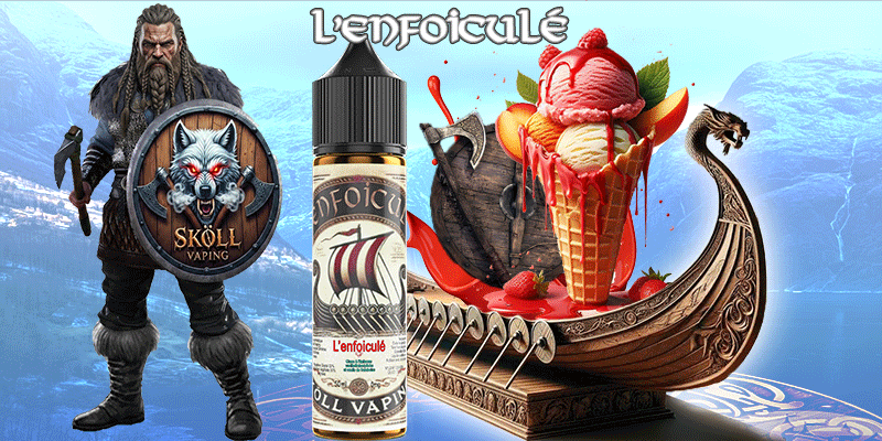 L’enfoiculé-sköllvaping-eliquide-gale,-crème-galacée-fruits-viking