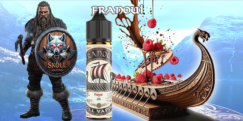 Franoui-sköllvaping-eliquide-chocolat-framboise-gaufrette-biscuit-skoll-viking