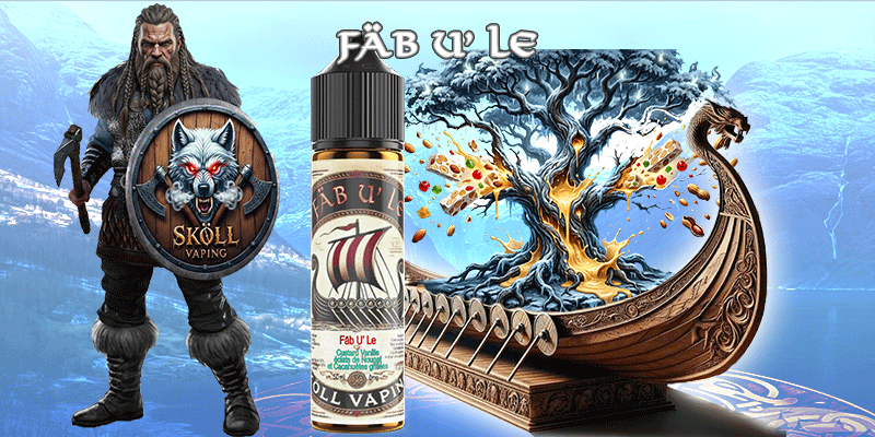 Fäb-U’-Le-sköllvaping-eliquide-custard-vanille-cacahuète-nougat-pâtisserie-viking